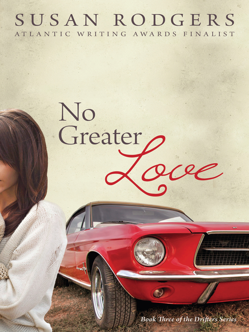 Title details for No Greater Love by Susan Rodgers - Available